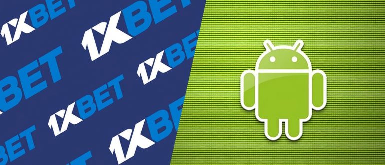Приложение 1xBet для Android