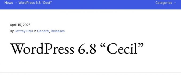 Анонс релиза WordPress 6.8 Cecil